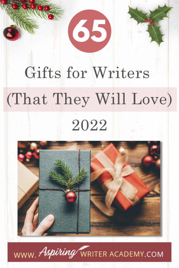 Are you struggling to find that perfect gift for the novelist in your life? You are in luck! We have gathered tons of ideas in one place and put together a list of 65 Gifts for Writers (That They Will Love) 2022. We hope that this post will help you find the perfect gift for writers, editors, and critique partners.