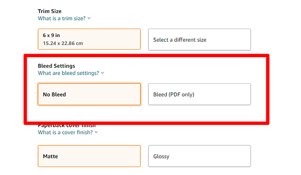 Bleed Bleed is something that you do not need to worry about if your book does not contain pictures or color that goes to the edge of the page. Bleed is primarily for picture books or books with full images. If your novel is mostly text-based, most likely you will select 'no bleed.' If you are publishing a picture book or any book with full-color images you will want to select 'bleed' but only if the images go to the full edge of the page. If no images are going to the edge of the page do not select 'bleed'.