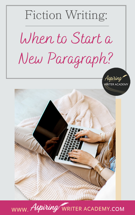 Do you know when to start a new paragraph in your fictional novel? Did you know that paragraphing can be different for popular fiction than if you are writing non-fiction, literary fiction, or a story for English composition class? That is because popular (or genre fiction) is designed to hook the reader and entertain, often by utilizing stylistic effects. In Fiction Writing: When to Start a New Paragraph? we discuss 10 times you should be indenting the text for maximum story impact.