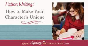 Do you struggle to create unique characters for your fictional novel? How do you let your reader know that your main character is a worthy hero? How do you reveal your character’s personality without telling or using dialogue? In Fiction Writing: How to Make Your Character’s Unique, we discuss the use of body language, clothing, transportation, food, drink, mannerisms, speech, physical markings, and scents & smells to help you create unique characters your readers will love.