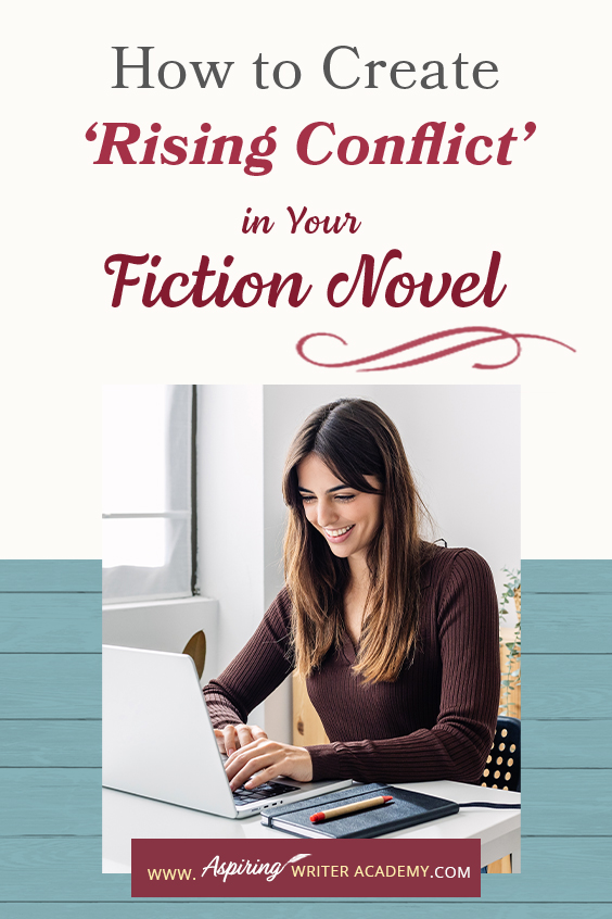 ‘Rising Conflict’ in a fictional novel adds tension, moves the story forward, and helps create character change. But what exactly is rising conflict? Does every book need conflict? And what is the difference between internal and external conflict? In How to Create ‘Rising Conflict’ in Your Fiction Novel, we address each of these questions and show you step-by-step how to create rising conflict at the scene and overall story level to write a riveting book your readers will love.