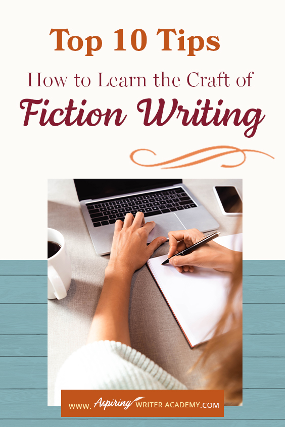 Where do you go to learn the craft of fiction writing? Many writers start a manuscript without any instruction only to lose their way halfway through the novel. Even more frustrating is going to a writer’s conference that focuses on publishing and marketing more than how to write your first book. In Top 10 Tips: How to Learn the Craft of Fiction Writing we give you links, resources, and valuable information to help you develop your skills and take your writing to the next level.