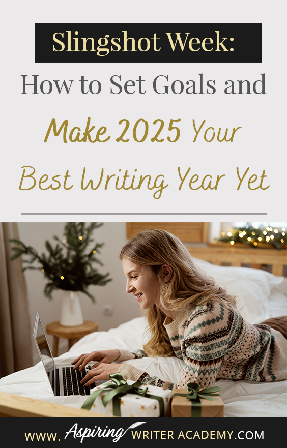 Make 2025 your best writing year yet! Use 'Slingshot Week' to refresh your mind, evaluate past projects, and set inspiring writing goals. Ideal for fiction writers and authors ready to grow. ✍️✨ #WritingJourney #FictionWriting #WritingTips #AuthorsLife #SetGoals #WritingMotivation #NewAuthors