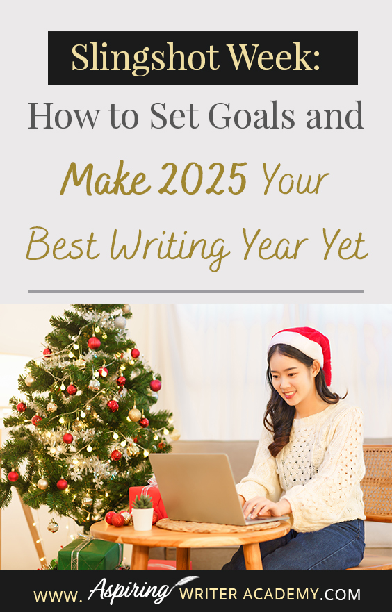 Make 2025 your best writing year yet! Use 'Slingshot Week' to refresh your mind, evaluate past projects, and set inspiring writing goals. Ideal for fiction writers and authors ready to grow. ✍️✨ #WritingJourney #FictionWriting #WritingTips #AuthorsLife #SetGoals #WritingMotivation #NewAuthors