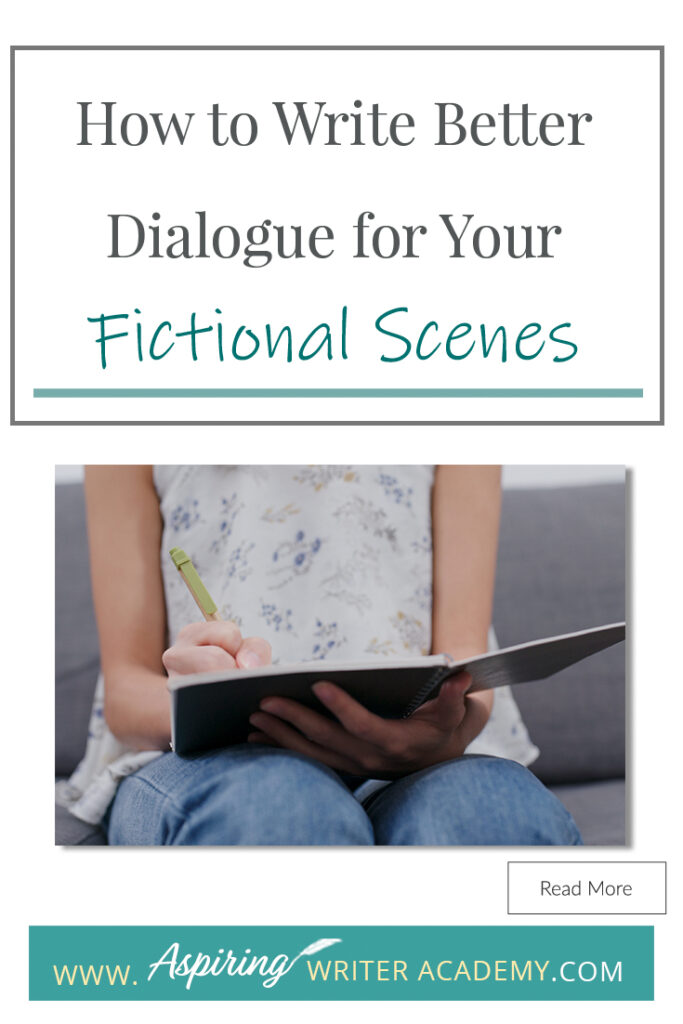 Do you struggle to craft engaging dialogue? Do your characters’ conversations feel flat and boring? Are you unsure if their speech effectively advances the plot? Are you wondering how to write witty banter or riveting hook lines to finish your scenes? In How to Write Better Dialogue for Your Fictional Scenes we explore how to use dialogue to reveal your characters’ personalities and infuse your scenes with conflict and purpose.