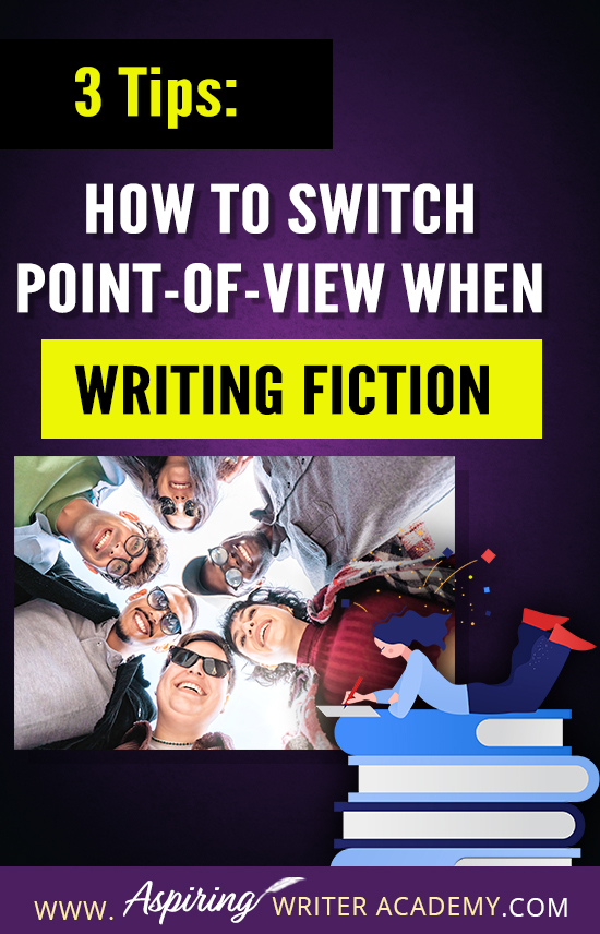 Have you heard the phrase “no head-hopping?” What does it really mean? Keeping your character’s point-of-view (POV) clear and consistent is key to making your story easy to follow. Plus, when you want to switch from one character's perspective to another, it's important to do it right! In 3 Tips: How to Switch Point-of-View When Writing Fiction, we’ll guide you on how to smoothly change perspectives. This way, you can keep your readers engaged and wanting more!