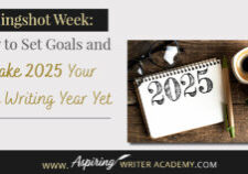 ✨ Ready to make 2025 your most productive writing year yet? 🌟 Discover how a 'Slingshot Week' can help you reflect, refresh, and set actionable writing goals! Whether you're a new author or a seasoned pro, this guide will inspire you to dream big and stay on track. 🖊️📖 #WritingGoals #FictionWriting #WritingTips #AuthorsLife #SetGoals #NewAuthors #WritingBooks #WritingJourney #WritingInspiration