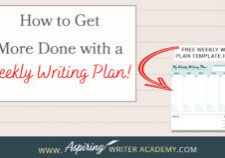 Do you schedule blocks of time to focus on writing your novel each week? Or is writing a hit or miss depending on your personal life? Does having a plan seem too rigid? Are you frustrated because you are not achieving the goals you set out to do weekly, in a month, 90 days, or a year? In How to Get More Done with a Weekly Writing Plan, we show you how to create a flexible plan to help you write more, track your progress, keep you accountable, and celebrate your success.